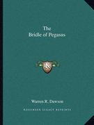 the bridle of pegasus (en Inglés)