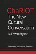 Chariot: The new Cultural Conversation 