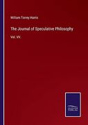 The Journal of Speculative Philosophy: Vol. Vv.