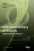 10th Anniversary of Axioms: Logic (en Inglés)