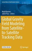 Global Gravity Field Modeling from Satellite-To-Satellite Tracking Data