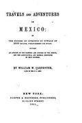Travels and adventures in Mexico, in the course of journeys of upward of 2500 miles (en Inglés)