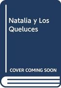 Natalia y los Queluces