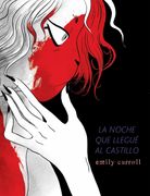 La Noche que Llegué al Castillo (Cómic