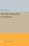 The War Potential of Nations (Princeton Legacy Library)