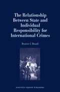 The Relationship Between State and Individual Responsibility for International Crimes (en Inglés)