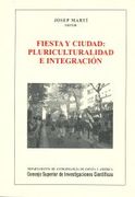 Fiesta y Ciudad: Pluriculturalidad e Integracion by Josep Mart?  I i P?  Erez (2008, Book, Illustrated): Pluriculturalidad e Integracion