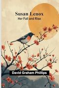 Susan Lenox: Her Fall and Rise (en Inglés)
