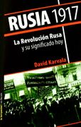 Rusia 1917 - David Karvala - Ediciones de La Tempestad, S.L.