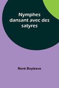 Nymphes dansant avec des satyres (en Inglés)