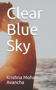 Clear Blue Sky (en Inglés)