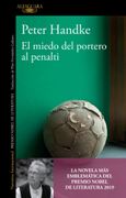 El Miedo del Portero al Penalti - Handke, Peter - Alfaguara