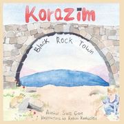 Korazim: Black Rock Town (en Inglés)