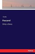 Pascarel: Only a Story