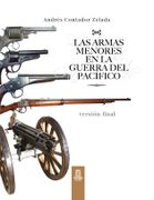 Las Armas Menores en la Guerra del Pacífico. FULL COLOR, Version final