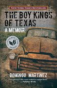 The boy Kings of Texas: A Memoir 