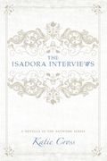 The Isadora Interviews (en Inglés)