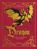 portada Dragón: el mito alrededor del mundo