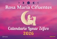 portada Calendario Lunar Zéfiro 2026 - Rosa María Cifuentes - Planeta