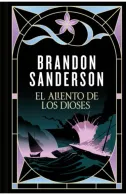 portada El aliento de los Dioses (Una novela del Cosmere) - Brandon Sanderson - B De Bolsillo