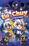 portada ELO Y CHUY.  LA LIBRETA MAGICA