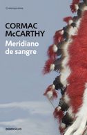 portada Meridiano de Sangre - Cormac Mccarthy - Debolsillo