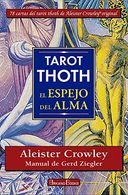 portada Tarot Thoth el Espejo del Alma (libro + cartas) - Aleister Crowley; Gerd Ziegler - Arkano Books