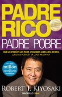 portada Padre Rico, Padre Pobre - Robert T. Kiyosaki - Debolsillo