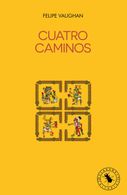 portada Cuatro caminos