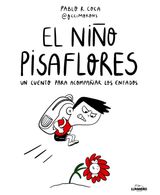 portada El niño pisaflores. Un cuento para acompañar los enfados
