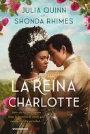portada La Reina Charlotte (Incluye bolsa) - Julia Quinn - Titania (in Spanish)