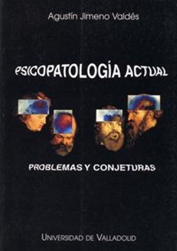 portada PSICOPATOLOGÍA ACTUAL. PROBLEMAS Y CONJETURAS