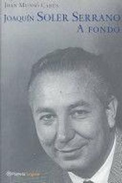 portada Joaquin Soler Serrano: A Fondo (in Spanish)