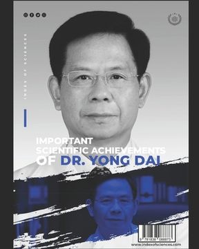 portada Important Scientific Achievements Of Dr. Yong Dai (en Inglés)