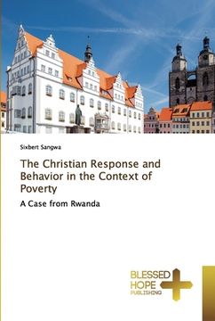 portada The Christian Response and Behavior in the Context of Poverty (en Inglés)