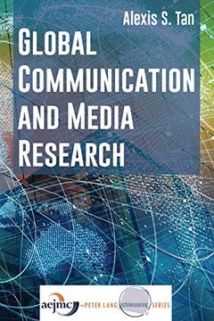 portada Global Communication and Media Research (Aejmc - Peter Lang Scholarsourcing Series) (en Inglés)