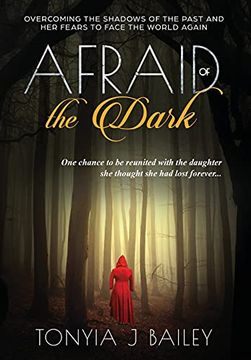 portada Afraid of the Dark: Overcoming the Shadows of the Past and her Fears to Face the World Again (2) (The Armah) (in English)