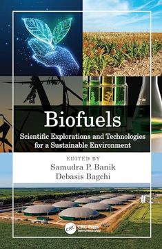 portada Biofuels: Scientific Explorations and Technologies for a Sustainable Environment (en Inglés)