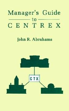 portada managers' guide to centrex (in English)