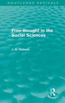 portada Free-Thought in the Social Sciences (Routledge Revivals) (en Inglés)