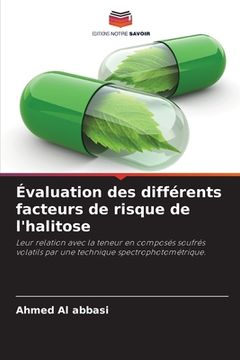 portada Évaluation des différents facteurs de risque de l'halitose (en Francés)