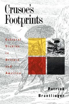 portada crusoe's footprints: cultural studies in britain and america (en Inglés)