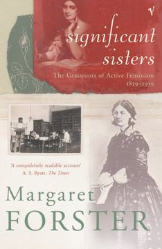 portada Significant Sisters: The Grassroots of Active Feminism 1839-1939