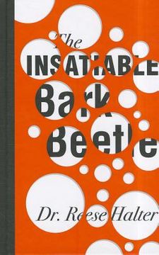 portada the insatiable bark beetle (en Inglés)