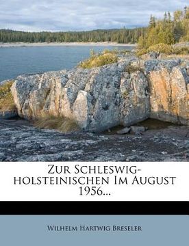 portada Zur Schleswig-Holsteinischen Im August 1956... (en Alemán)