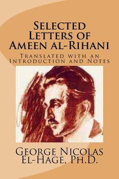 portada Selected Letters of Ameen al-Rihani (Black and White edition) (in English)
