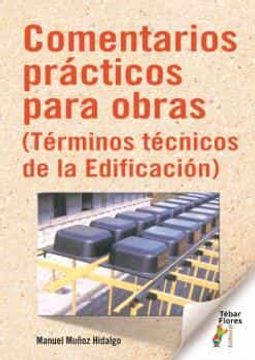 portada Comentarios Practicos Para Obras (in Spanish)