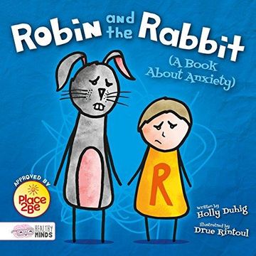 portada Robin and the Rabbit (A Book About Anxiety) (Hardback) (en Inglés)