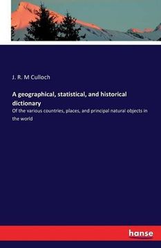 portada A geographical, statistical, and historical dictionary
