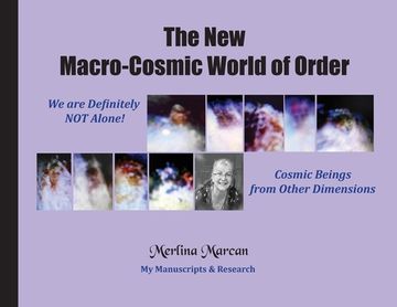 portada The New Macro-Cosmic World of Order (en Inglés)